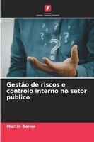 Martin Banse - Gestão de riscos e controlo interno no setor público, Häftad. Tillgänglighet: Lägg i varukorg