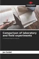 Jan Seidel - Comparison of laboratory and field experiments, Häftad. Tillgänglighet: Lägg i varukorg