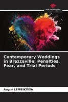 Augus Lembikissa - Contemporary Weddings in Brazzaville, Häftad. Tillgänglighet: Lägg i varukorg