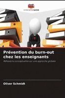 Oliver Schmidt - Prévention du burn-out chez les enseignants, Häftad