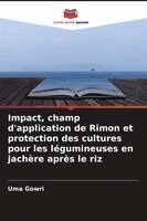 Uma Gowri - Impact, champ d'application de Rimon et protection des cultures pour les légumineuses en jachère après le riz, Häftad