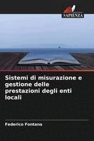 Federico Fontana - Sistemi di misurazione e gestione delle prestazioni degli enti locali, Häftad