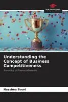 Nassima Bouri - Understanding the Concept of Business Competitiveness, Häftad. Tillgänglighet: Lägg i varukorg