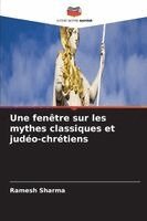 Ramesh Sharma - fenêtre sur les mythes classiques et judéo-chrétiens, Häftad