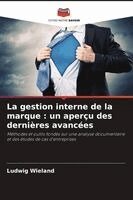 Ludwig Wieland - gestion interne de la marque, Häftad