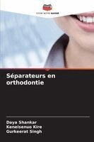 Séparateurs en orthodontie