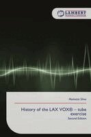 Marketta Sihvo - History of the LAX VOX(R) - tube exercise, Häftad. Tillgänglighet: Lägg i varukorg