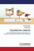 Wala Ben Kridis, Ali Aboturkia, Afef Khanfir - Colorectal Cancer, Häftad. Tillgänglighet: Lägg i varukorg