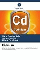 Maria Carolina Talio, Mariano Acosta, Liliana Fernandez - Cadmium, Häftad