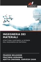 Pramod Belkhode, Pratibha Agrawal, Aditya Chavhan Sarvesh Saha - Ingegneria Dei Materiali, Häftad