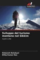 Debasish Batabyal, Dillip Kumar Das - Sviluppo del turismo montano nel Sikkim, Häftad