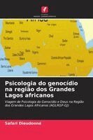 Safari Dieudonné - Psicologia do genocídio na região dos Grandes Lagos africanos, Häftad