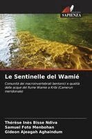 Thérèse Inès Bisse Ndiva, Samuel Foto Menbohan, Gideon Ajeagah Aghaindum - Sentinelle del Wamié, Häftad. Tillgänglighet: Lägg i varukorg