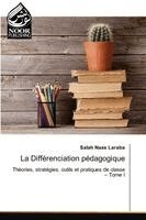Salah Naas Laraba - La Différenciation pédagogique, Häftad