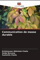 Krishnaveer Abhishek Challa, Zaida Barcena, Sushmita Challa - Communication de masse durable, Häftad. Tillgänglighet: Lägg i varukorg