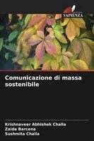 Krishnaveer Abhishek Challa, Zaida Barcena, Sushmita Challa - Comunicazione di massa sostenibile, Häftad. Tillgänglighet: Lägg i varukorg