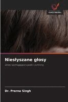 Prerna Singh - Nieslyszane glosy, Häftad