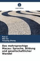 Fan Li, Wei Xu, Youying Zhang - mehrsprachige Macau, Häftad
