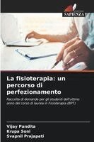 Vijay Pandita, Krupa Soni, Svapnil Prajapati - fisioterapia, Häftad. Tillgänglighet: Lägg i varukorg