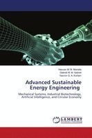 Hassan M M Mustafa, Gebreil M M Gebreil, Yasmin G a Kortam - Advanced Sustainable Energy Engineering, Häftad