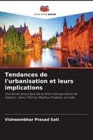 Vishwambhar Prasad Sati - Tendances de l'urbanisation et leurs implications, Häftad