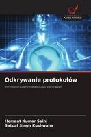 Hemant Kumar Saini, Satpal Singh Kushwaha - Odkrywanie protokolów, Häftad