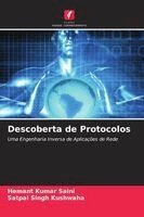 Hemant Kumar Saini, Satpal Singh Kushwaha - Descoberta de Protocolos, Häftad