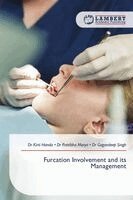 Kirti Handa, Pratibha Marya, Gagandeep Singh - Furcation Involvement and its Management, Häftad. Tillgänglighet: Lägg i varukorg