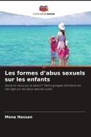 Mona Hassan - Les formes d'abus sexuels sur les enfants, Häftad