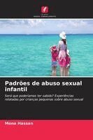 Mona Hassan - Padrões de abuso sexual infantil, Häftad