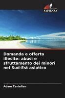 Adam Tanielian - Domanda e offerta illecite, Häftad. Tillgänglighet: Lägg i varukorg