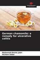 Mohamed-Amine Jabri, Hichem Sebai - German chamomile, Häftad. Tillgänglighet: Lägg i varukorg