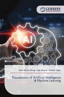 Nidhi Sharma Honey, Ajay Sharma, Deepak Dagar - Foundations of Artificial Intelligence & Machine Learning, Häftad. Tillgänglighet: Lägg i varukorg