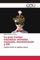 Marcelo Payacán García - gran trampa educativa, Häftad. Tillgänglighet: Lägg i varukorg