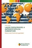 Carlos Santos - Laços Topológicos, Häftad