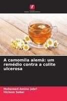 Mohamed-Amine Jabri, Hichem Sebai - A camomila alemã, Häftad. Tillgänglighet: Lägg i varukorg