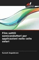 Suresh Sagadevan - Film sottili semiconduttori per applicazioni nelle celle solari, Häftad. Tillgänglighet: Lägg i varukorg