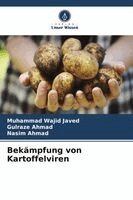 Muhammad Wajid Javed, Gulraze Ahmad, Nasim Ahmad - Bekämpfung von Kartoffelviren, Häftad. Tillgänglighet: Lägg i varukorg
