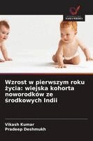 Vikash Kumar, Pradeep Deshmukh - Wzrost w pierwszym roku życia, Häftad