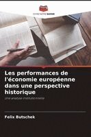 Felix Butschek - Les performances de l'économie européenne dans une perspective historique, Häftad