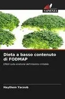 Haythem Yacoub - Dieta a basso contenuto di FODMAP, Häftad. Tillgänglighet: Lägg i varukorg