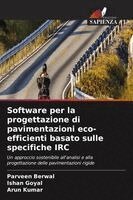 Parveen Berwal, Ishan Goyal, Arun Kumar - Software per la progettazione di pavimentazioni eco-efficienti basato sulle specifiche IRC, Häftad. Tillgänglighet: Lägg i varukorg