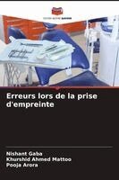 Nishant Gaba, Khurshid Ahmed Mattoo, Pooja Arora - Erreurs lors de la prise d'empreinte, Häftad. Tillgänglighet: Lägg i varukorg