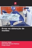 Nishant Gaba, Khurshid Ahmed Mattoo, Pooja Arora - Erros na obtenção de moldes, Häftad. Tillgänglighet: Lägg i varukorg