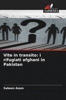 Sabeen Azam - Vite in transito, Häftad. Tillgänglighet: Lägg i varukorg