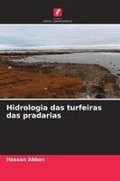 Hassan Abbas - Hidrologia das turfeiras das pradarias, Häftad. Tillgänglighet: Lägg i varukorg