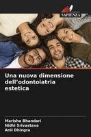 Marisha Bhandari, Nidhi Srivastava, Anil Dhingra - nuova dimensione dell'odontoiatria estetica, Häftad. Tillgänglighet: Lägg i varukorg