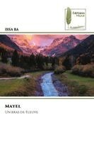 Issa Ba - Mayel, Häftad. Tillgänglighet: Lägg i varukorg