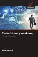 Amir Gahmia - Techniki pracy naukowej, Häftad