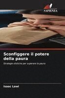 Isaac Lawi - Sconfiggere il potere della paura, Häftad